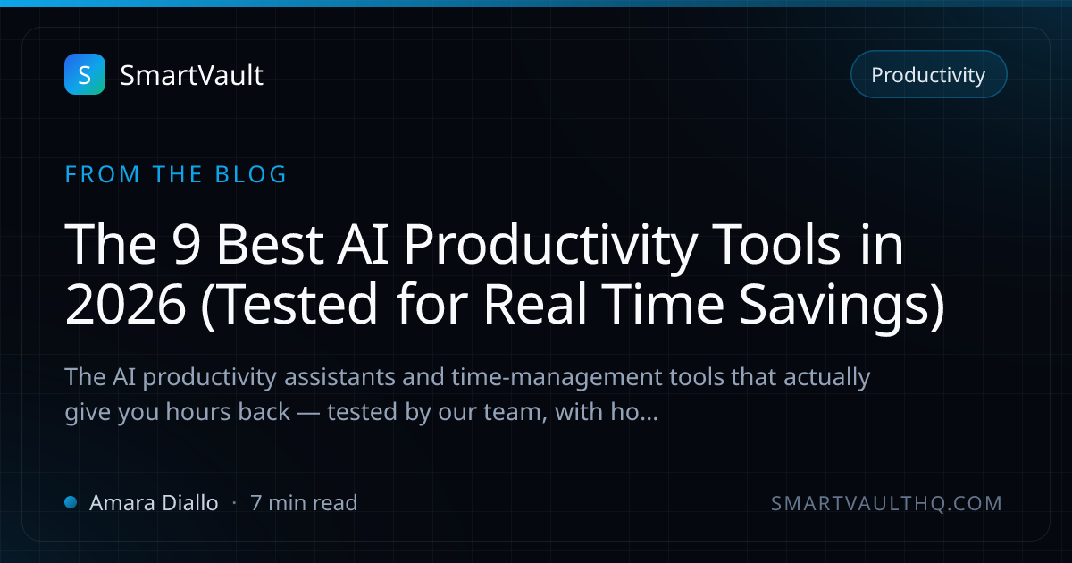 The 9 Best AI Productivity Tools in 2026 (Tested for Real Time Savings ...